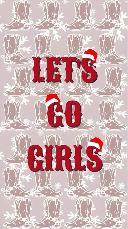 Lets Go Girls Christmas Wallpaper