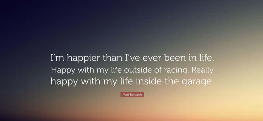 Life Happiness Quote Sunset Background Wallpaper