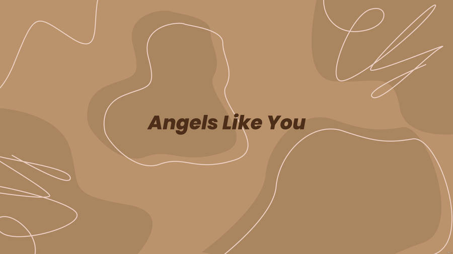 Light Brown Angels Like You Wallpaper