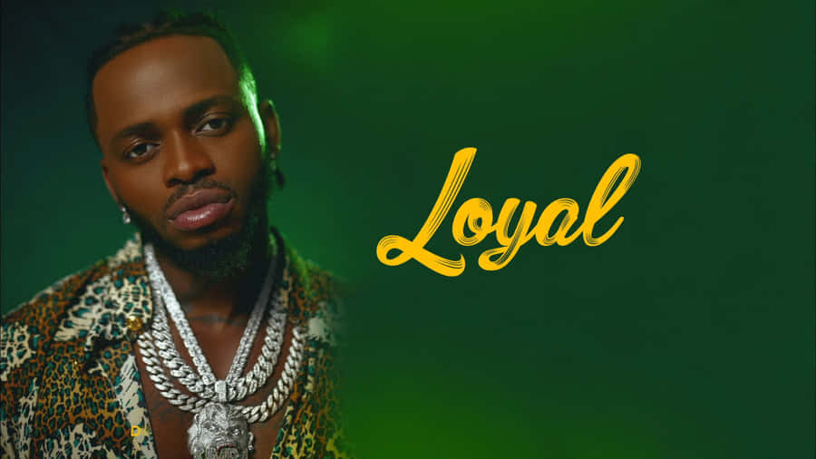 Loyal Song By Diamond Platnumz Wallpaper