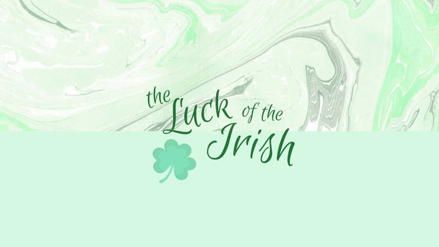 Luckofthe Irish St Patricks Day Background Wallpaper