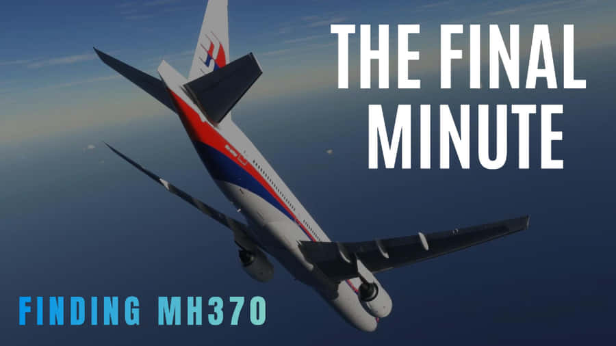 M H370_ Final_ Minute Wallpaper