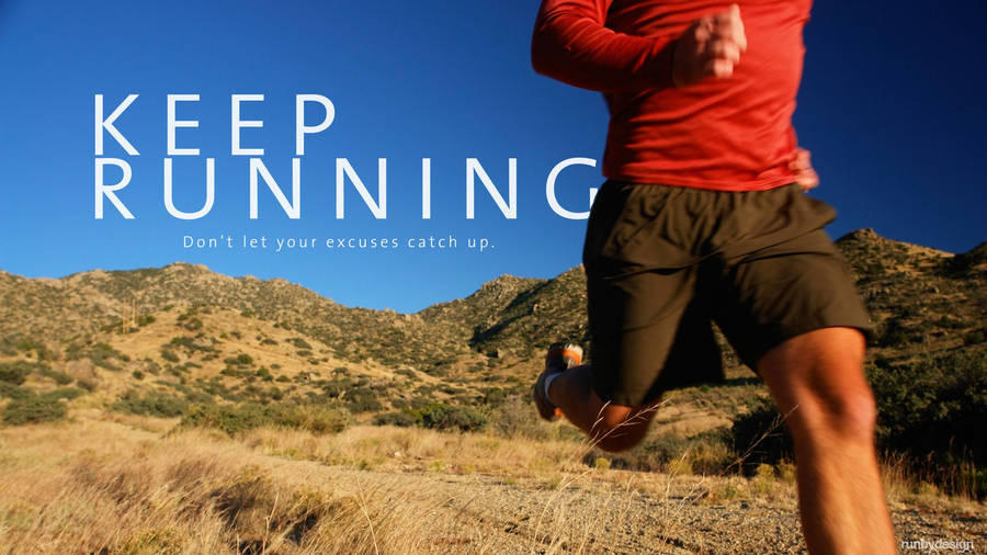 Marathon Keep Running Poster Wallpaper