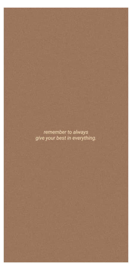 Minimalist Brown Aesthetic With Quote Wallpaper