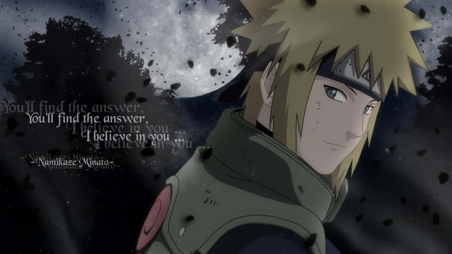 Naruto Minato Inspirational Quote Wallpaper
