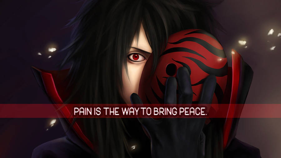 Naruto Quotes Pain Is The Way Wallpaper