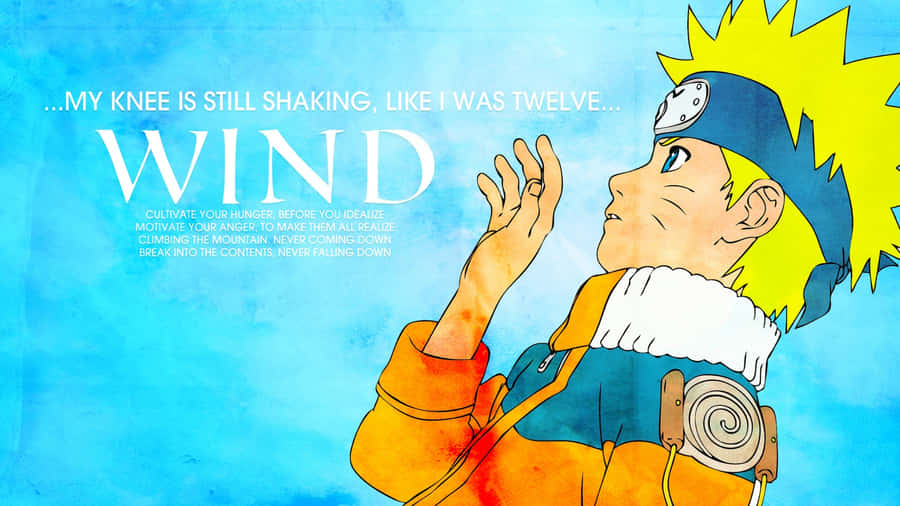 Naruto Wind Quote Wallpaper