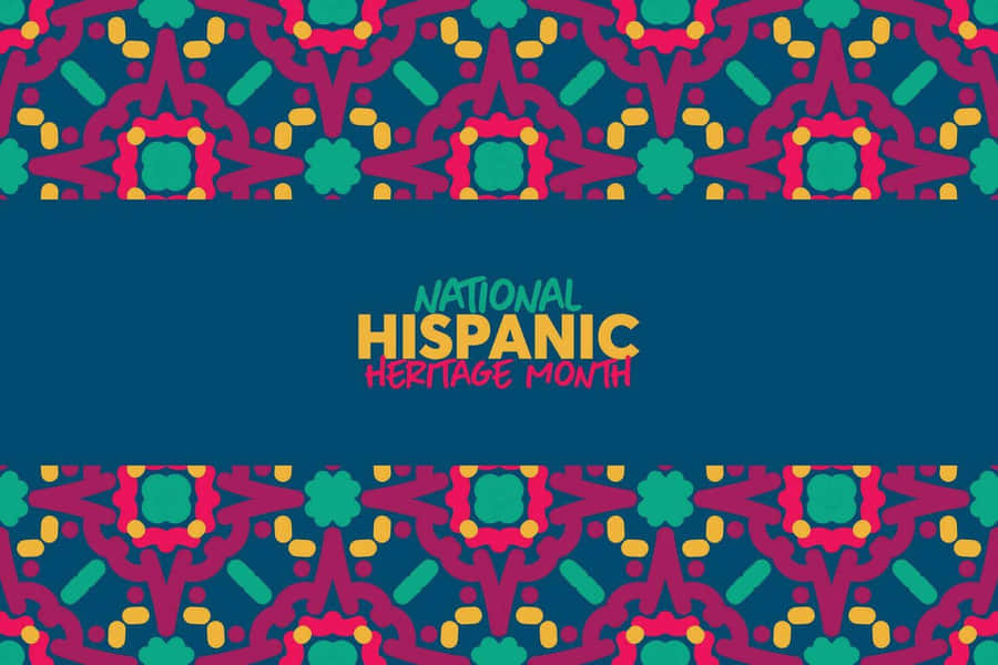 National Hispanic Heritage Month Celebration Banner Wallpaper