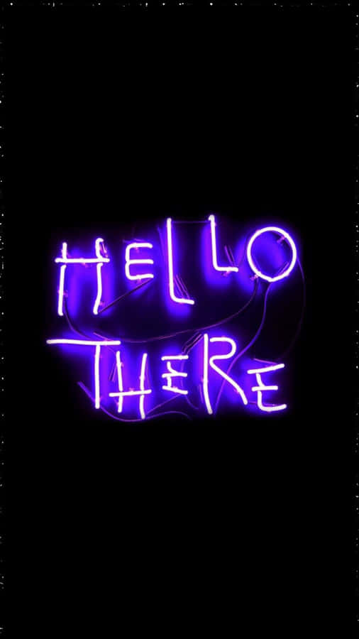 Neon Hello There Signage Wallpaper