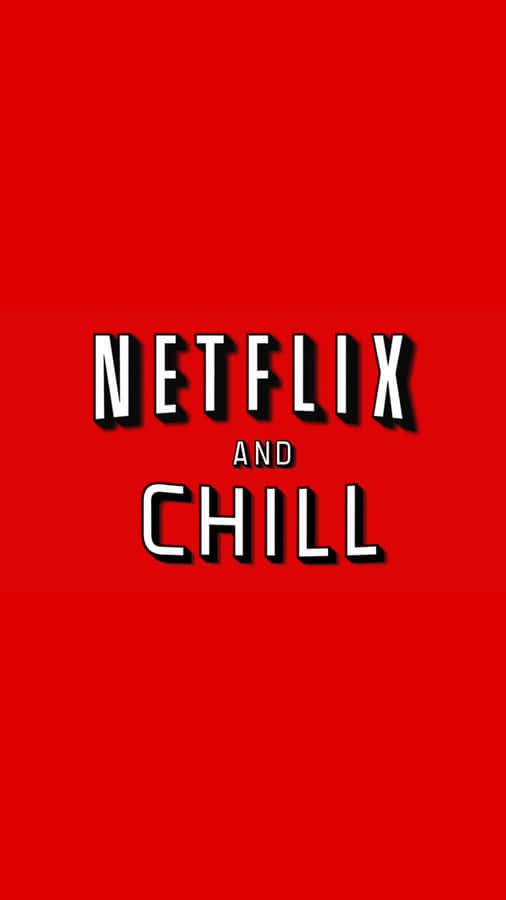 Netflix And Chill Aesthetic Wallpaper