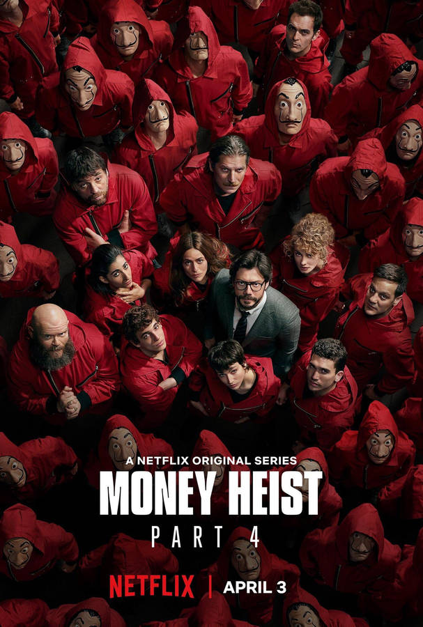 Netflix Money Heist Part Four Wallpaper