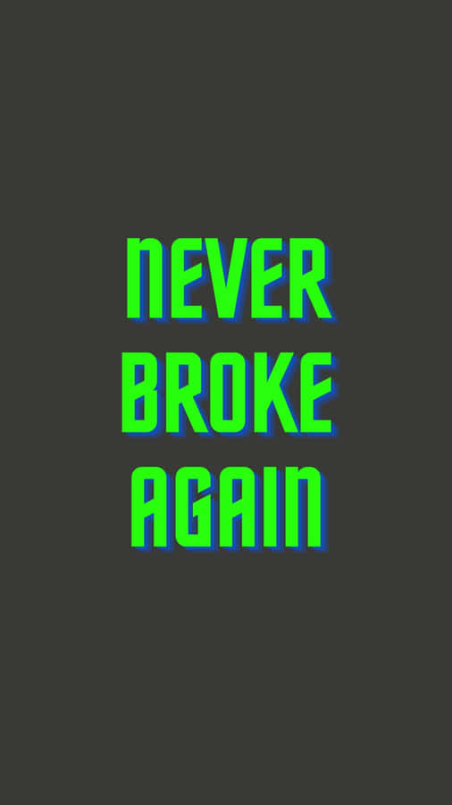 Never Broke Again Logo Neon Style Wallpaper