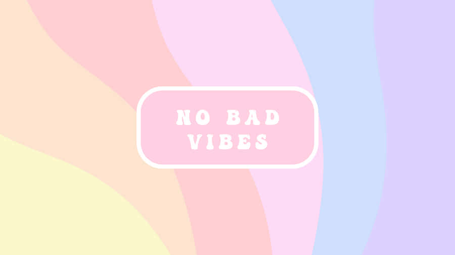 No Bad Vibes Preppy Background Wallpaper