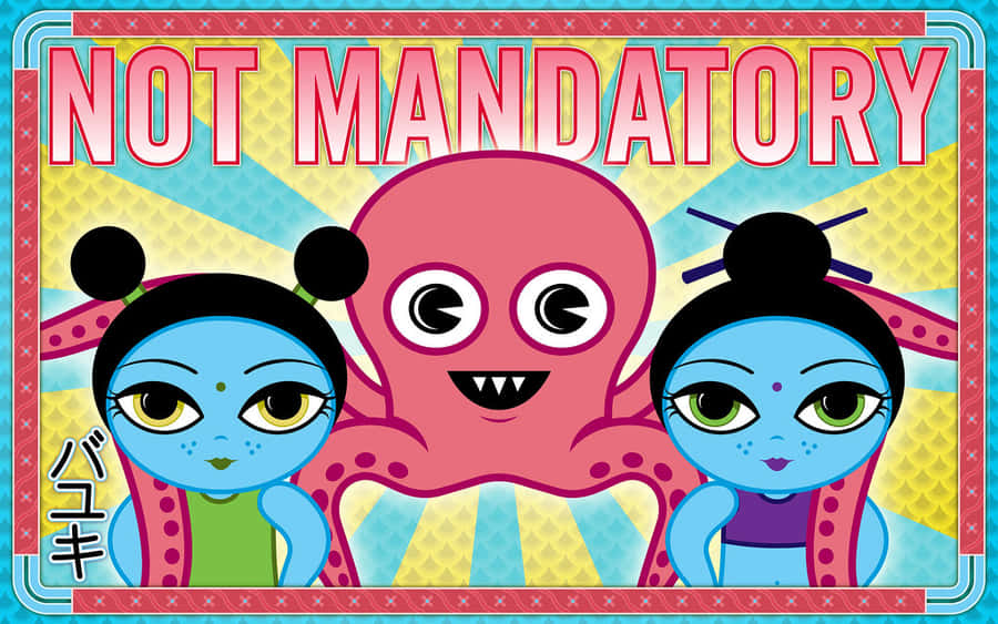 Not Mandatory Cartoon Characters Wallpaper