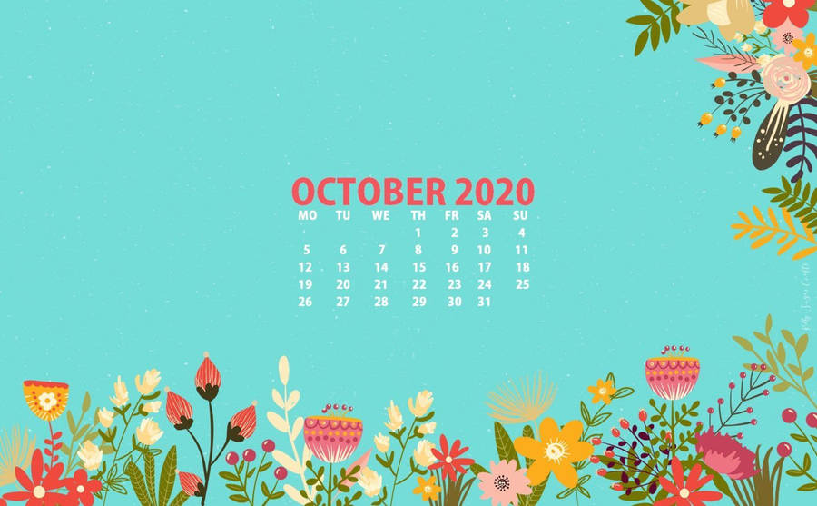 October 2020 Calendar With Flowers And Flowers Wallpaper