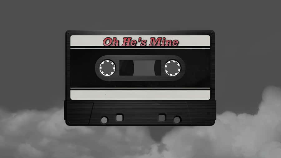 Oh Hes Mine Cassette Tape Wallpaper