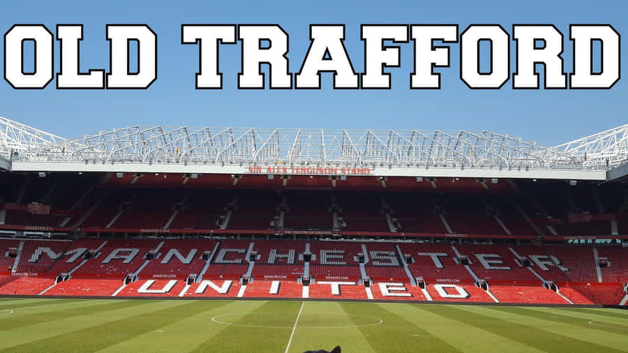 Old Trafford Stadium Manchester United Wallpaper
