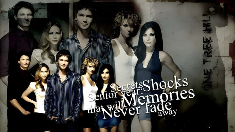 One Tree Hill Cast Secrets Wallpaper
