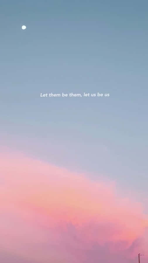 Pastel Sky Inspirational Quote Wallpaper
