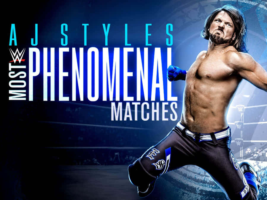 Phenomenal Matches Of Aj Styles Wallpaper