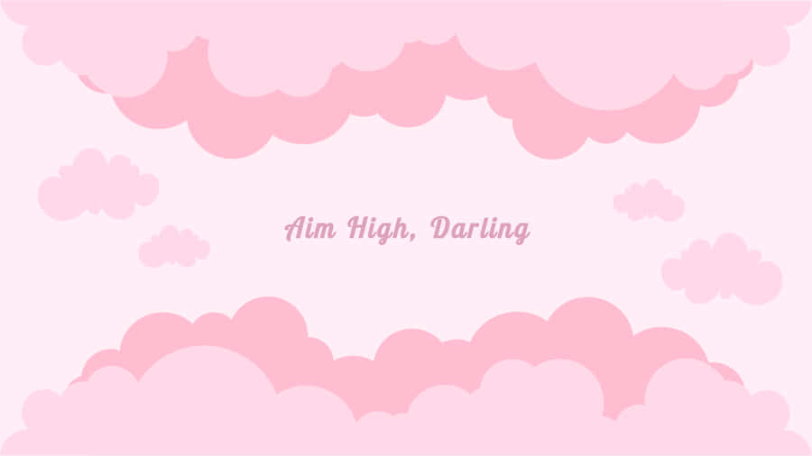 Pink Cloud Inspirational Quote Background Wallpaper