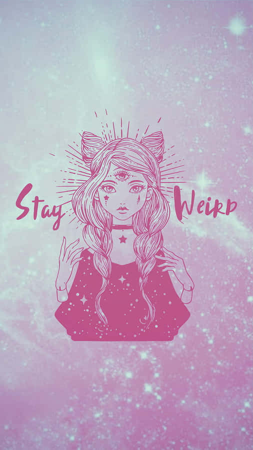 Pink Gothic Stay Weird Illustration Wallpaper