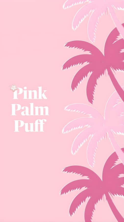 Pink Palm Puff Branding Wallpaper