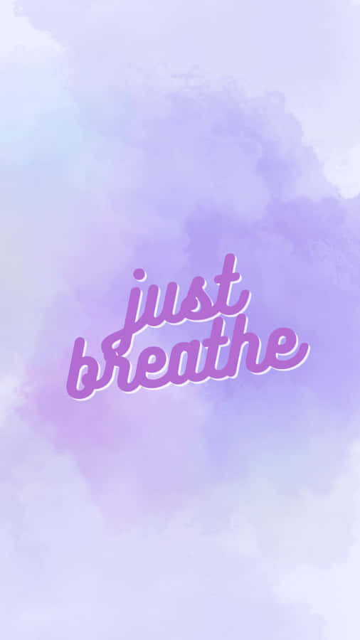 Purple Preppy Just Breathe Wallpaper Wallpaper