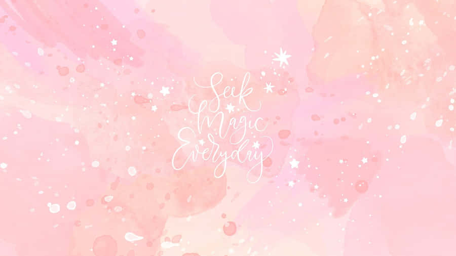 Quote Motivation Desktop Pink Aesthetic Wallpaper