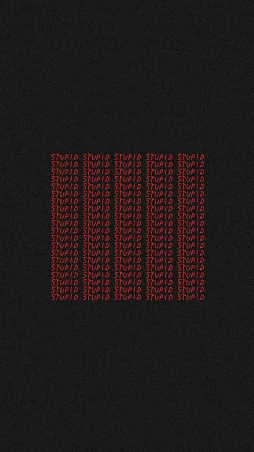 Red Aesthetic Tumblr Stupid Pattern Wallpaper