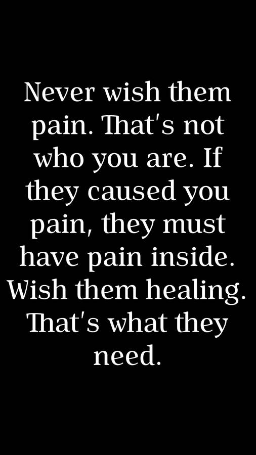 Reflective Pain Quote Wallpaper