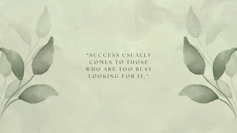 Sage Green Laptop Motivational Quotes Wallpaper