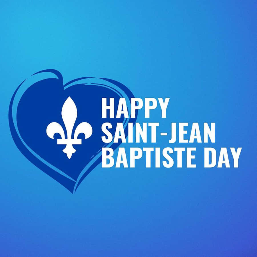 Saint Jean Baptiste Day Celebration Wallpaper