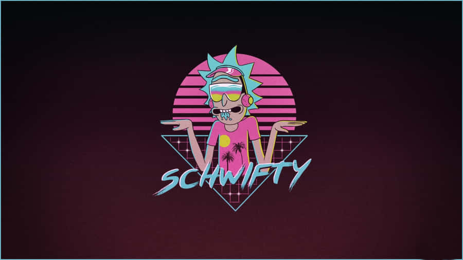 Schwifty Rick And Morty Fan Art Wallpaper