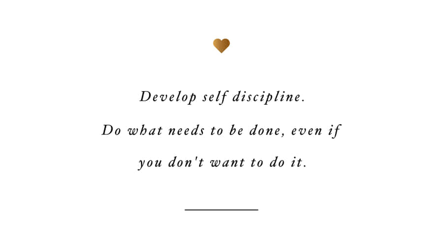 Self Discipline Inspirational Quote Wallpaper