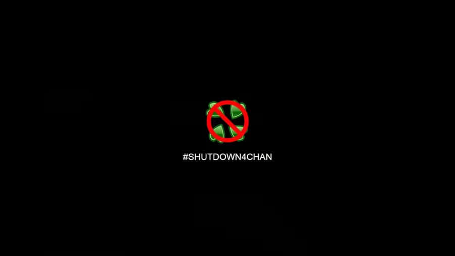 Shutdown4chan Campaign Graphic Wallpaper
