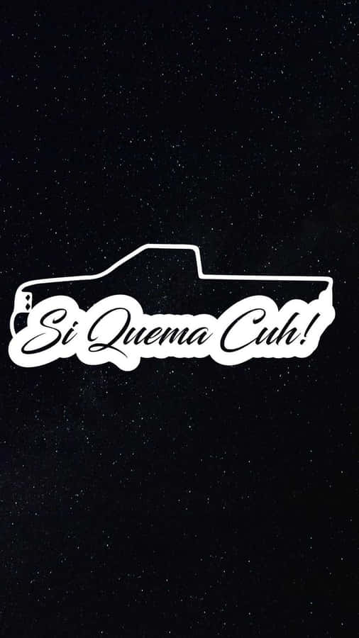 Si Quema Cuh Truck Silhouette Wallpaper