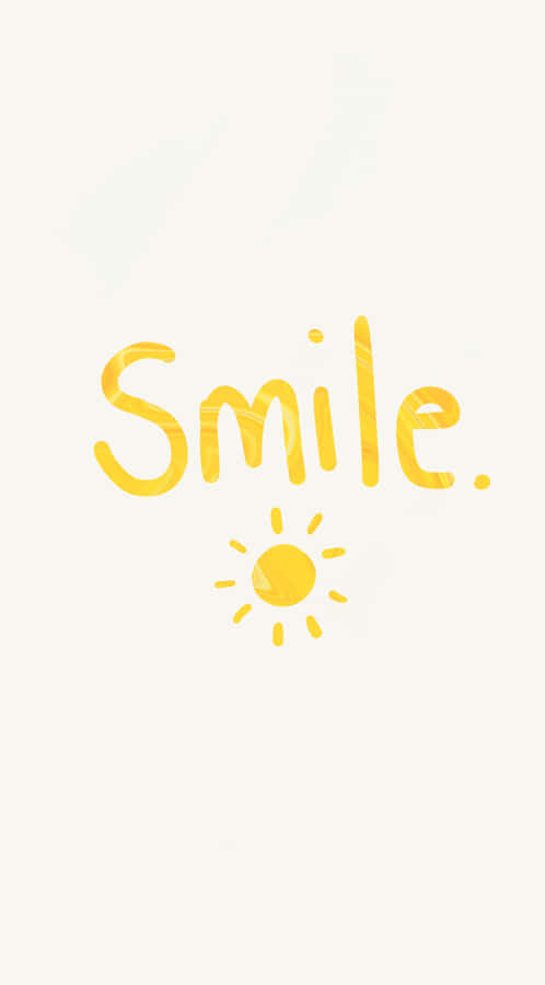 Smile And Be Happy! Wallpaper