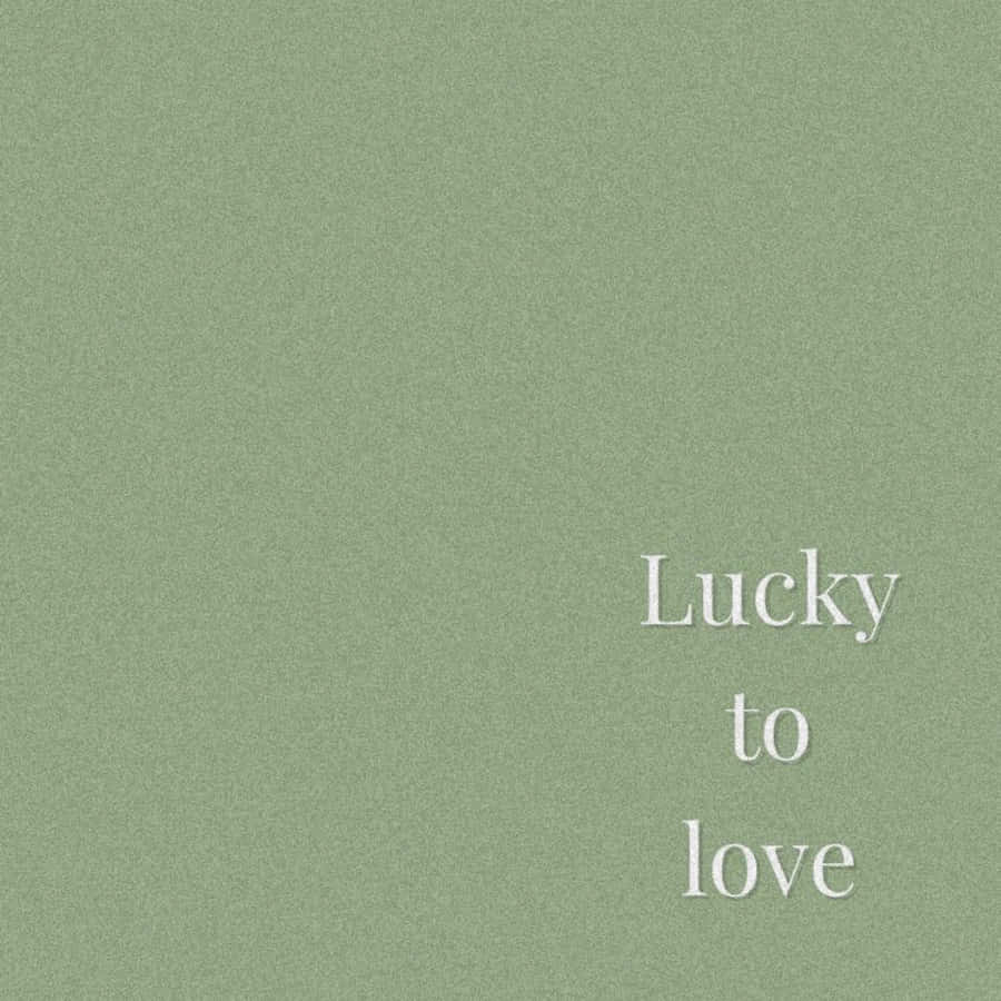 Soft Green Inspirational Quote Wallpaper