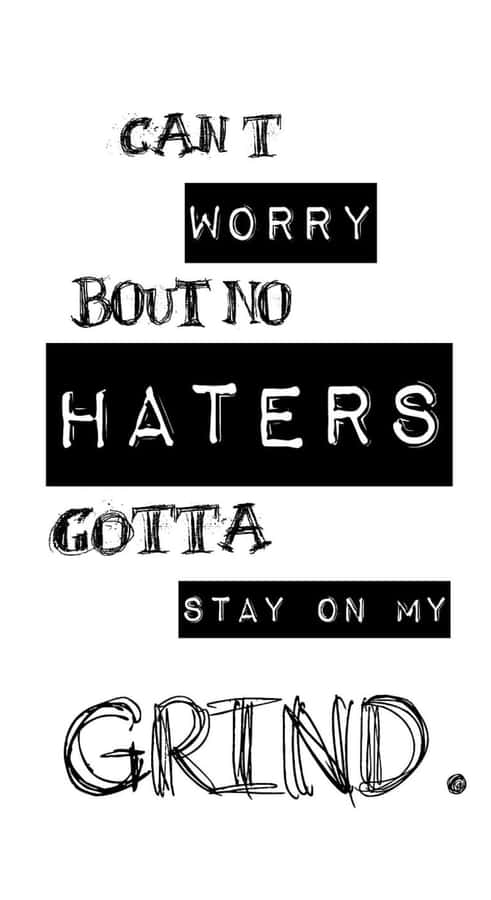 Stay Focused Despite Haters Wallpaper