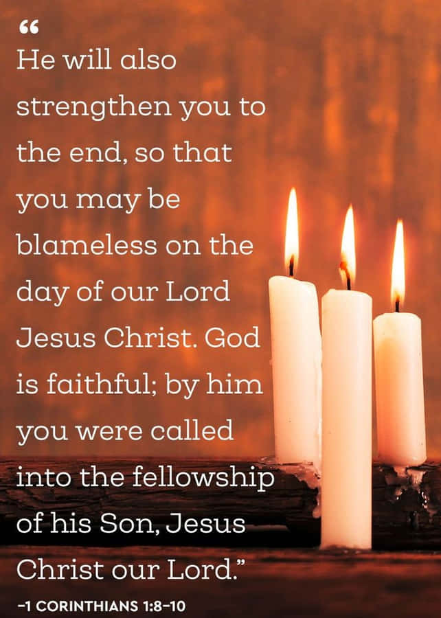 Strengthenedby Faith Bible Verse Candles Wallpaper