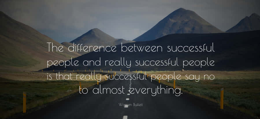 Success Quote Road Mountains Warren Buffett Wallpaper
