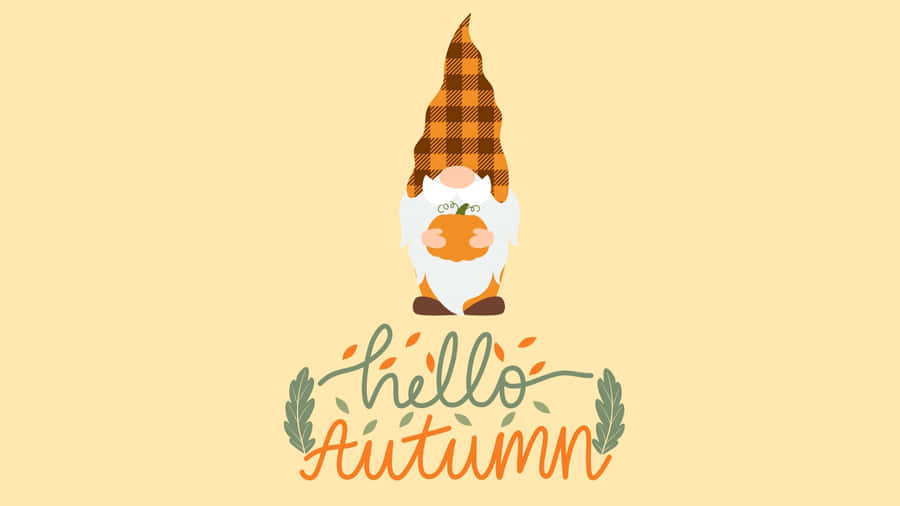 Thanksgiving Gnome Hello Autumn Wallpaper