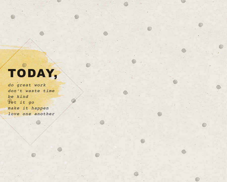 Today, Be Kind Wallpaper