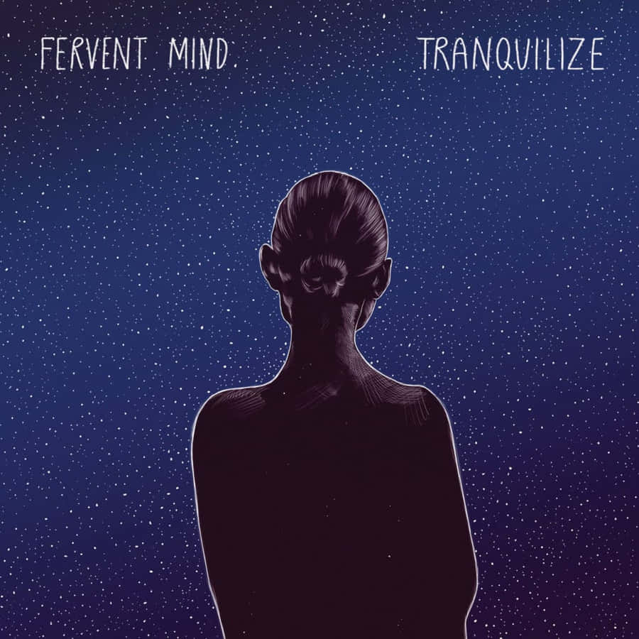 Tranquilize Album By Fervent Mind Wallpaper