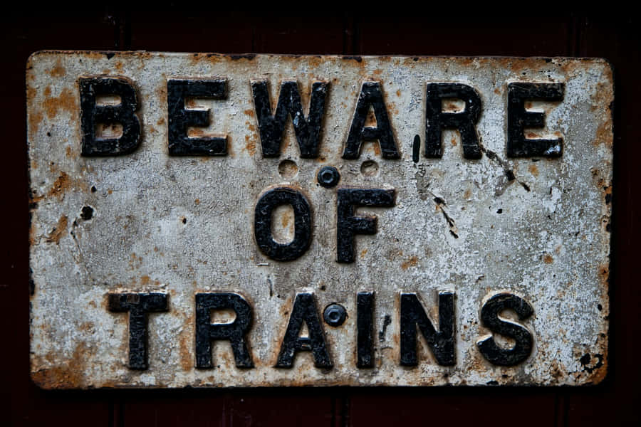 Vintage Bewareof Trains Sign Wallpaper