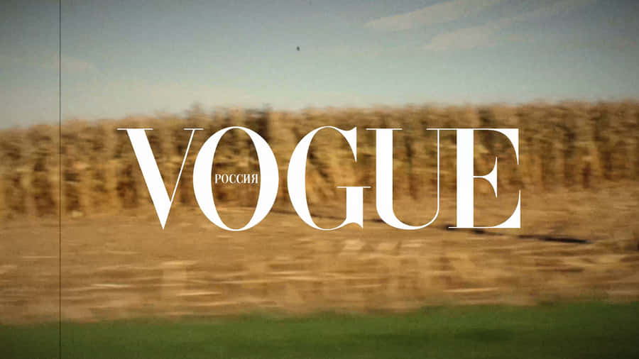 Vogue Russia Logo Over Blurry Landscape Wallpaper