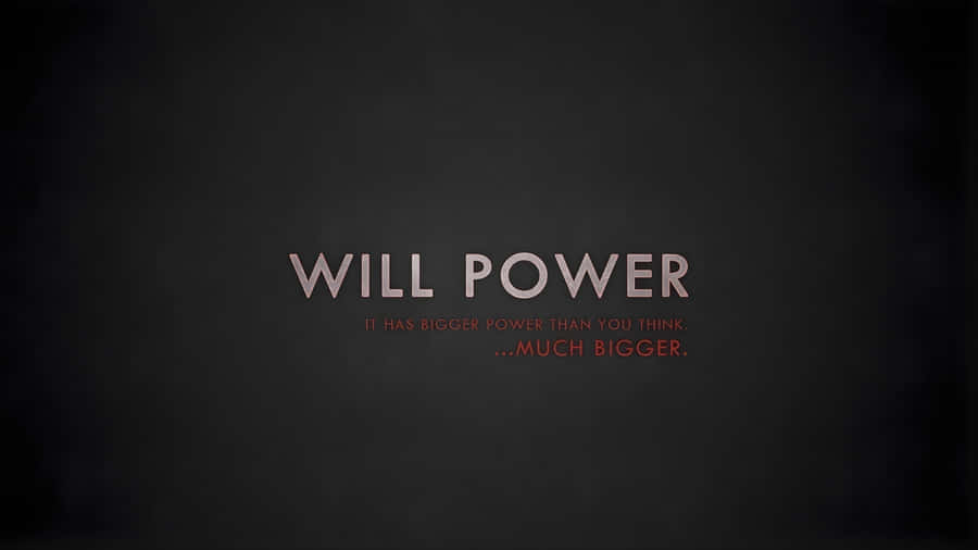 Will Power Dark Motivation Wallpaper