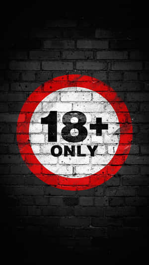 18 Plus Warning Sign Wallpaper