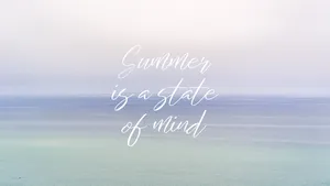2560x1440 Summer Is A State Of Mind Wallpaper